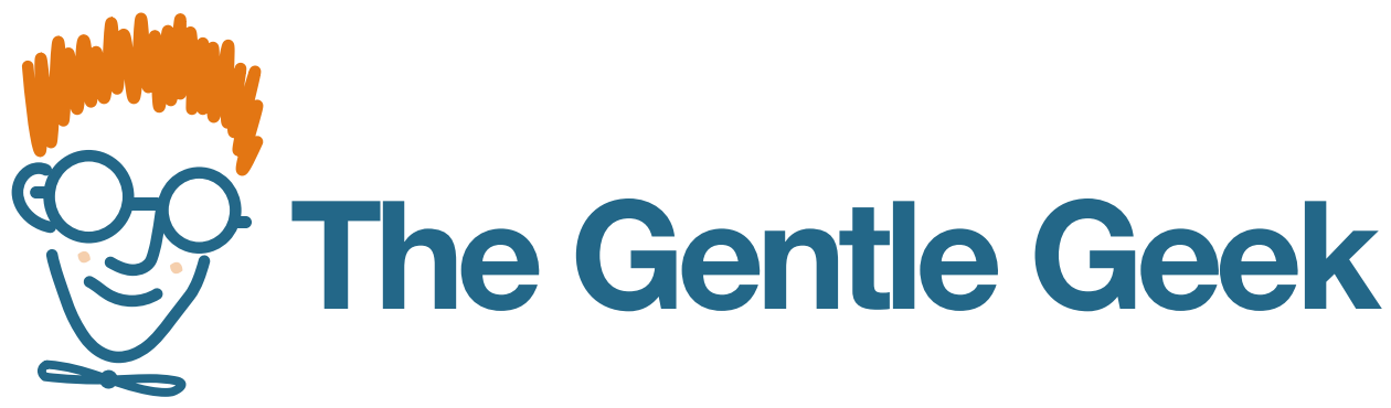The Gentle Geek